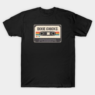 Retro Cassette - DIXIE CHICKS T-Shirt